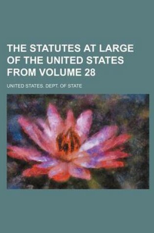 Cover of The Statutes at Large of the United States from Volume 28