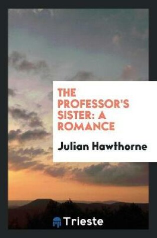 Cover of The Professor's Sister