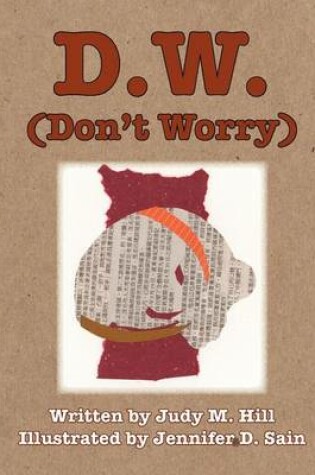 Cover of D.W. (Don't Worry)