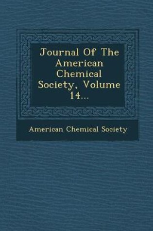 Cover of Journal of the American Chemical Society, Volume 14...