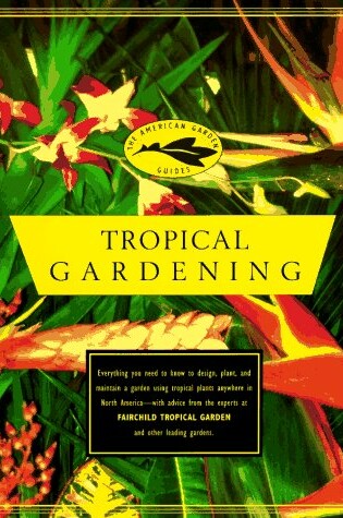 Cover of Tropical Gardening