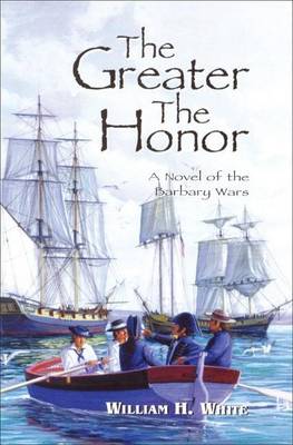 Book cover for The Greater the Honor