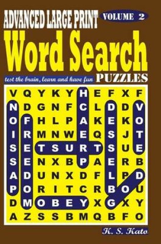 Cover of ADVANCED LARGE PRINT Word Search Puzzles, Vol. 2