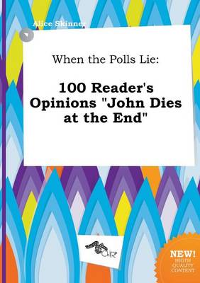 Book cover for When the Polls Lie
