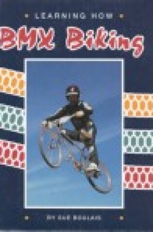 Cover of BMX Biking