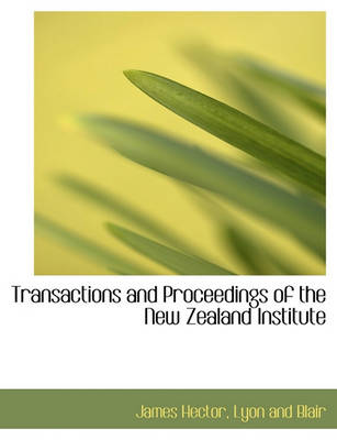 Book cover for Transactions and Proceedings of the New Zealand Institute