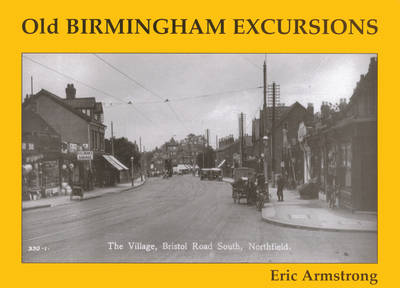 Book cover for Old Birmingham Excursions