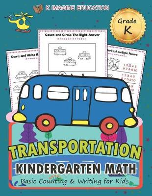 Book cover for Transportation Kindergarten Math Grade K
