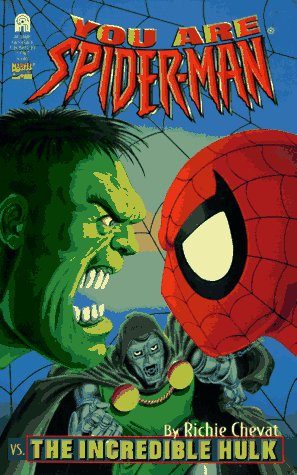 Book cover for You are Spider-Man Vs. the Incredible Hulk