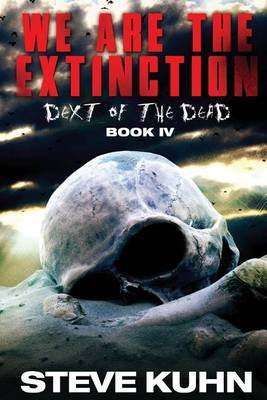 Book cover for We Are the Extinction