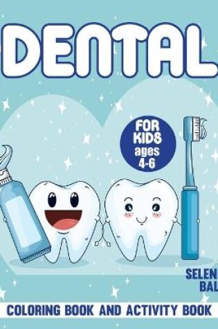 Cover of Dental Coloring Book