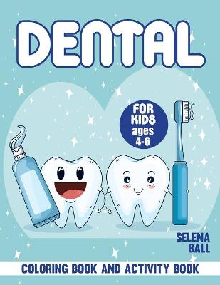 Book cover for Dental Coloring Book