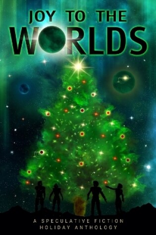 Cover of Joy to the Worlds