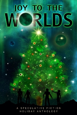 Book cover for Joy to the Worlds