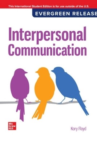 Cover of Interpersonal Communication: 2024 Release ISE