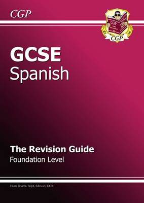 Book cover for GCSE Spanish Revision Guide - Foundation