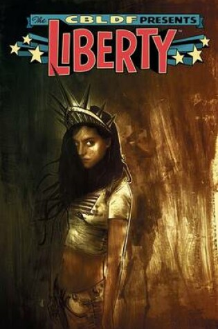 Cover of CBLDF Presents: Liberty