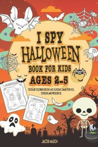 Cover of I Spy Halloween Book for Kids Ages 2-5