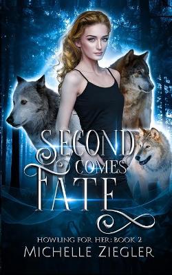 Book cover for Second Comes Fate