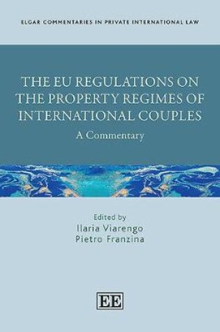 Cover of The EU Regulations on the Property Regimes of International Couples