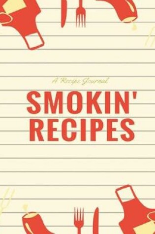 Cover of Smokin' Recipes