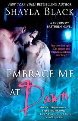 Book cover for Embrace Me At Dawn