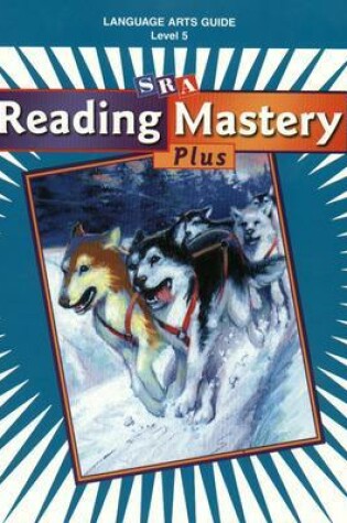 Cover of Reading Mastery Plus Grade 5, Language Arts Guide