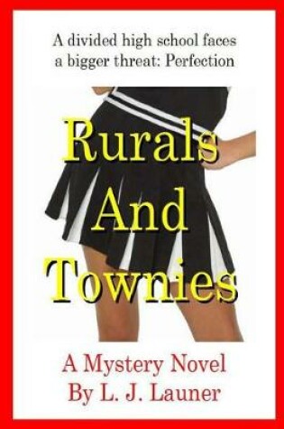 Cover of Rurals and Townies (Large Print Edition)