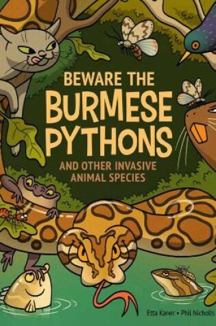 Cover of Beware the Burmese Pythons