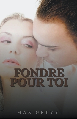 Book cover for Fondre pour toi