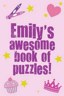 Book cover for Emily's Awesome Book Of Puzzles