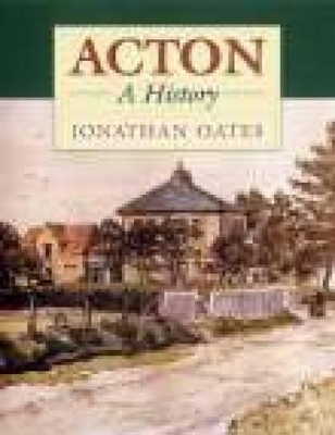 Book cover for Acton: A History