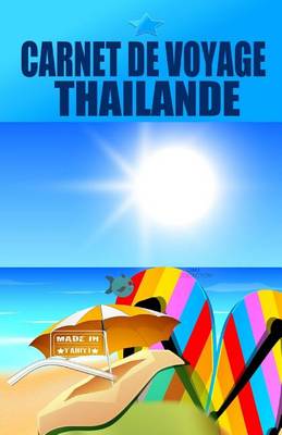 Cover of THAILANDE. Carnet de voyage