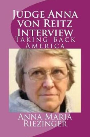 Cover of Judge Anna von Reitz Interview