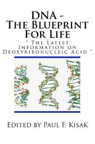 Cover of DNA - The Blueprint For Life