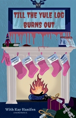 Book cover for Till the Yule Log Burns Out