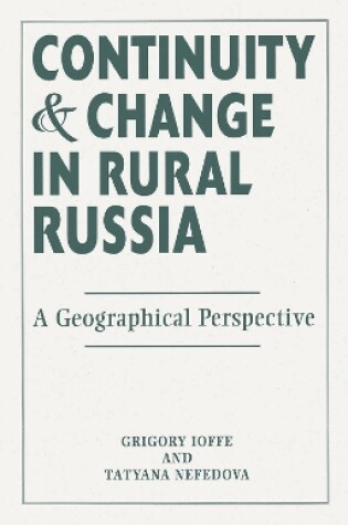 Cover of Continuity And Change In Rural Russia A Geographical Perspective