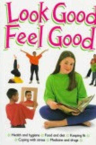 Cover of Look Good, Feel Good