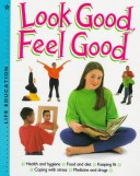 Book cover for Look Good, Feel Good