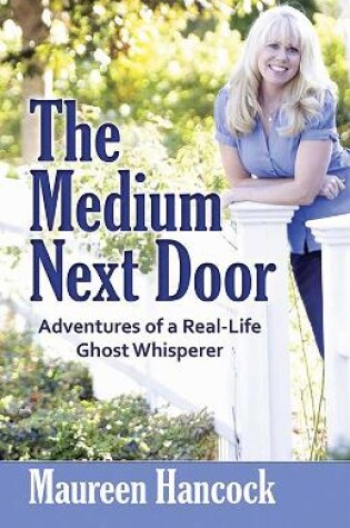 Cover of The Medium Next Door