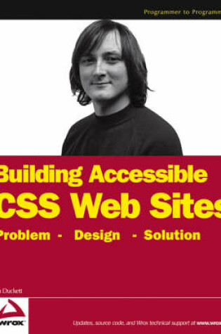 Cover of Accessible XHTML and CSS Web Sites