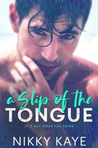 Cover of A Slip of the Tongue