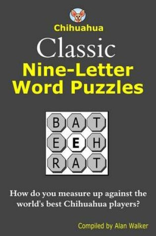 Cover of Chihuahua Classic Nine-Letter Word Puzzles