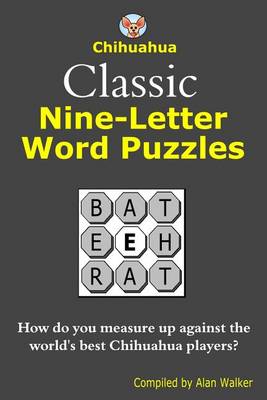 Book cover for Chihuahua Classic Nine-Letter Word Puzzles