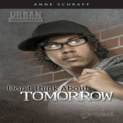 Cover of Don't Think about Tomorrow Audio