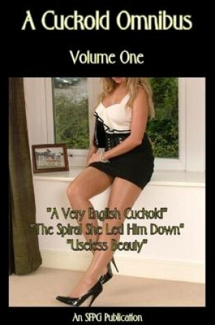 Cover of A Cuckold Omnibus - Volume One