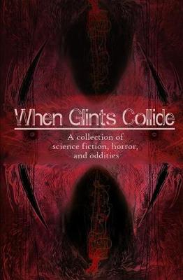 Book cover for When Glints Collide