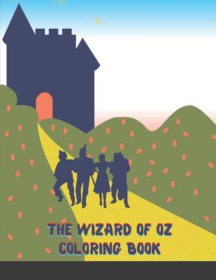 Book cover for The Wizard of Oz Coloring Book