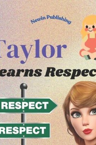 Cover of Taylor Learns Respect