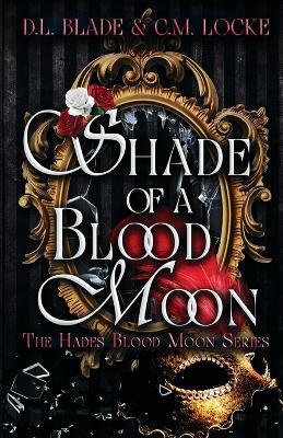 Book cover for Shade of a Blood Moon